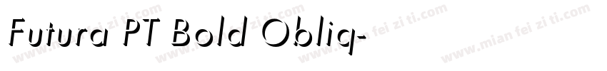 Futura PT Bold Obliq字体转换